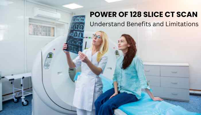 128 Slice CT Scan